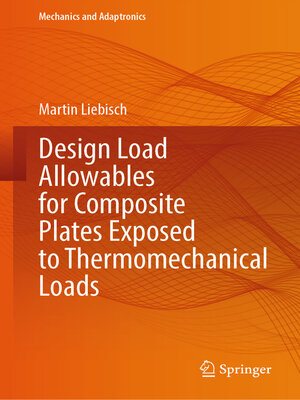 cover image of Design Load Allowables for Composite Plates Exposed to Thermomechanical Loads